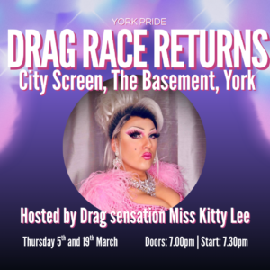 Drag race event poster featuring drag performer in glamorous pink outfit. Event dates: 5th and 19th March, York.