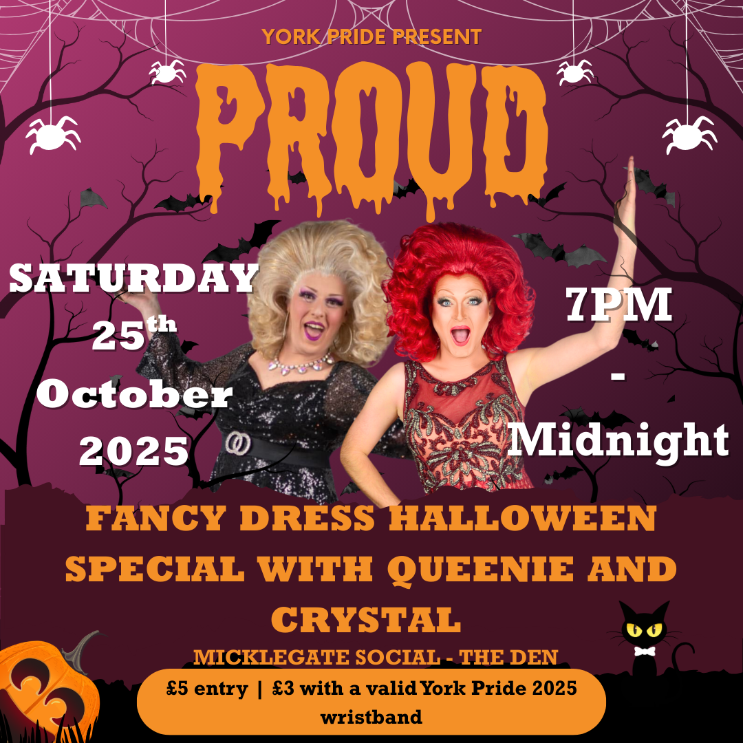 ```markdown
Poster for York Pride's Halloween event with performers in fancy dress. Details include date, time, and location.
```