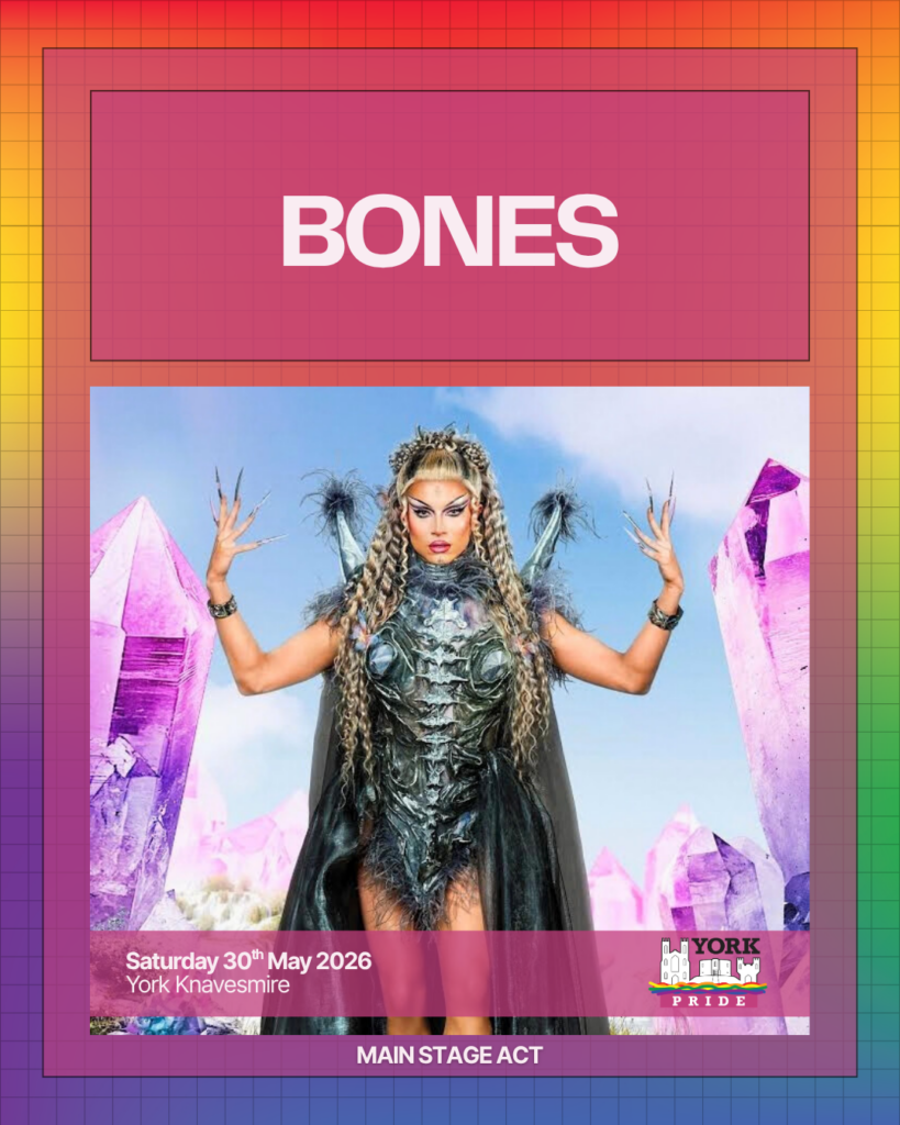```markdown
Drag performer Bones with crystalline backdrop, featured main stage act for York Pride, 30 May 2026.
```