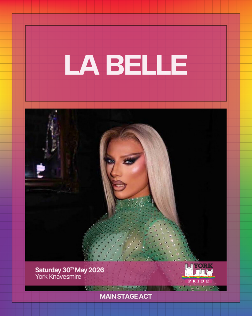 ```markdown
York Pride 2026 promo featuring a drag performer in a green embellished outfit, set for main stage performance.
```