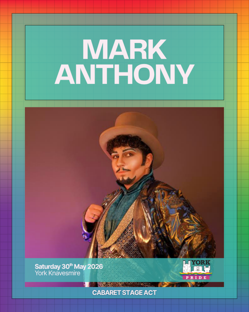 ```markdown
Person in vibrant costume strikes a confident pose. York Pride event date and venue displayed. Cabaret Stage Act.
```