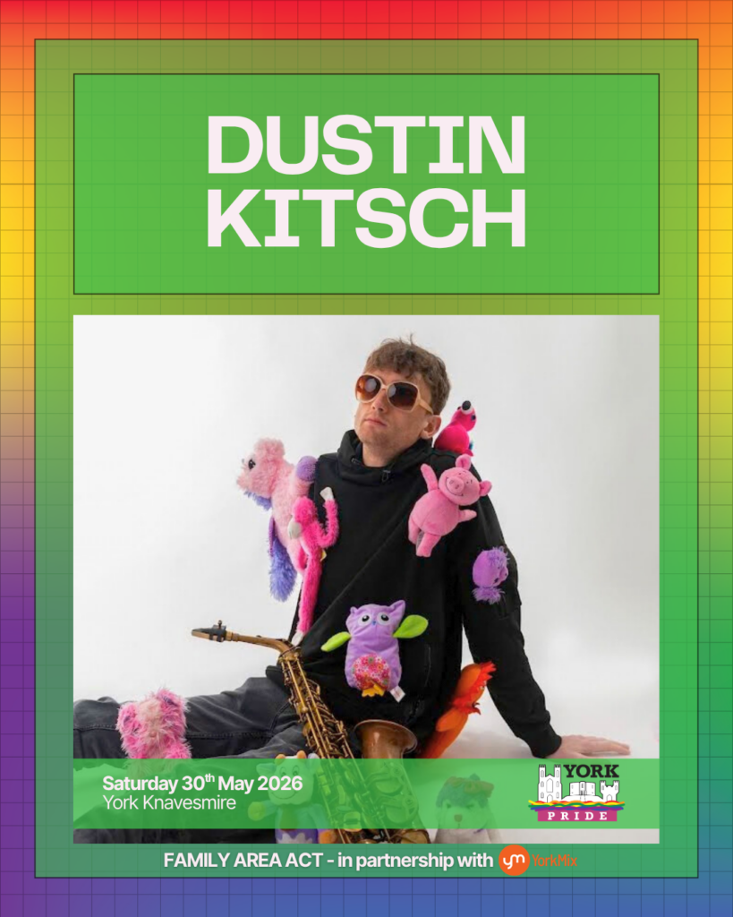 Musician with plush toys playing saxophone, promoting York Pride 2026 family area event at York Knavesmire.