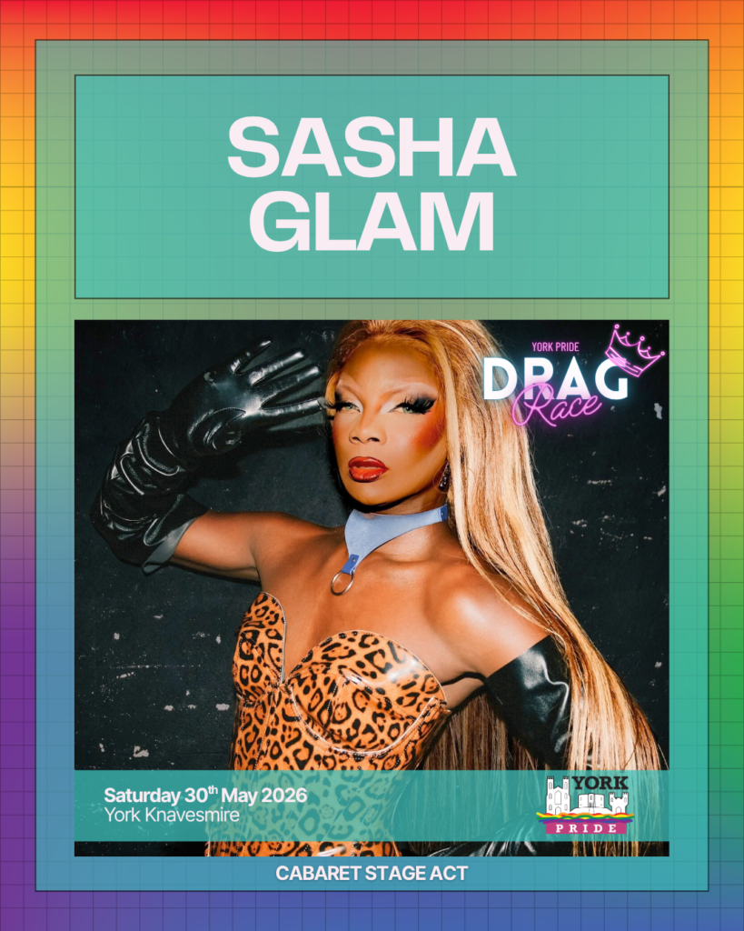Drag performer in leopard print outfit poses confidently for York Pride event promo, dated 30th May 2026.